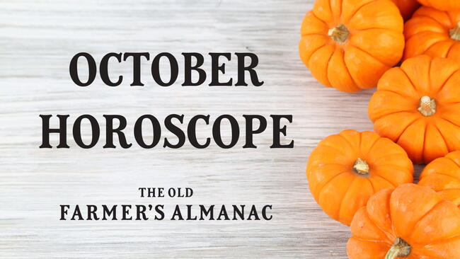 october horoscope, pumpkins, old farmer's almanac