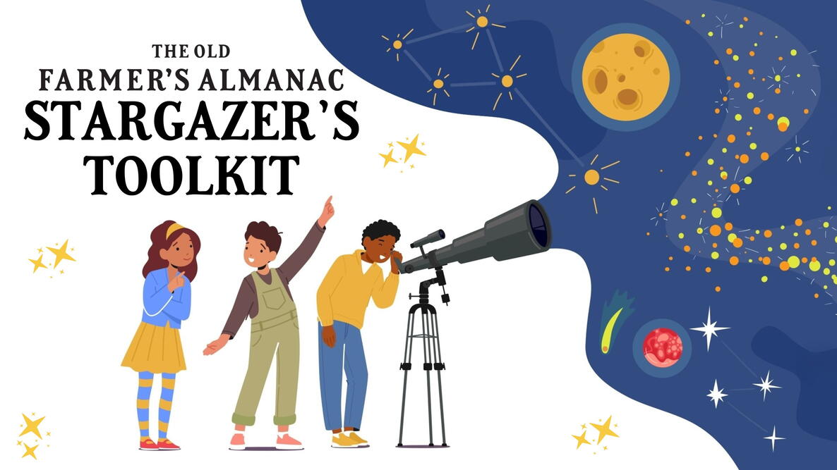 Stargazer's Toolkit by The Old Farmer's Almanac